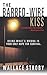 The Barbed-Wire Kiss (Harry...