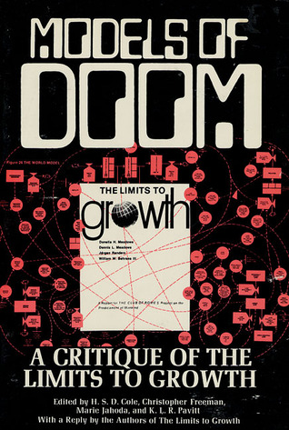 Models of Doom: A Critique of the Limits to Growth