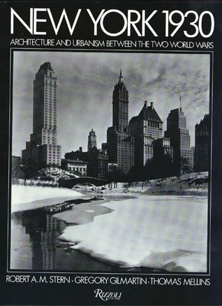 New York 1930: Architecture and Urbanism Between the Two World Wars (Paperback)