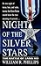 Night of the Silver Stars: ...