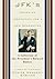 JFK's Words of Inspiration for a New Generation by Eunice Kennedy Shriver