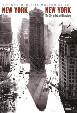 New York, New York: The City in Art and Literature
