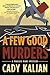 A Few Good Murders by Cady Kalian