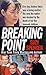 Breaking Point (St. Martin's True Crime Library)