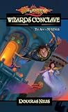 Wizards' Conclave (Dragonlance: The Age of Mortals, #5)