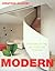 Modern: Masters of the 20th-Century Interior