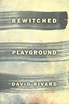Bewitched Playground