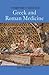 Greek and Roman Medicine by Ian Dawson