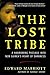 The Lost Tribe: A Harrowing...