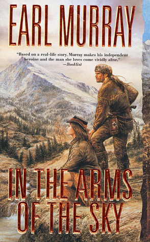 In The Arms of the Sky (Mass Market Paperback)