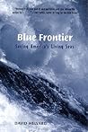 Blue Frontier : Saving America's Living Seas Blue Frontier : Saving America's Living Seas