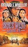 Santa Fe (Skye's West, #8) Santa Fe (Skye's West, #8)