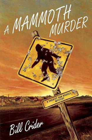 A Mammoth Murder (Sheriff Dan Rhodes, #13)