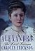 Alexandra: The Last Tsarina