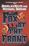 Fox at the Front (Fox on the Rhine, #2) Fox at the Front (Fox on the Rhine, #2)