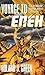 Voyage To Eneh: Book I of t...