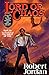 Lord of Chaos (Wheel of Time, #6) by Robert Jordan