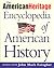 The American Heritage Encyclopedia of American History