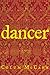 Dancer by Colum McCann
