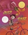 Just In Case: A Trickster Tale and Spanish Alphabet Book