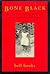 Bone Black by bell hooks