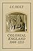 Colonial England, 1066-1215 by J.C. Holt