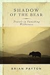 Shadow of the Bear by Brian Payton