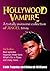 Hollywood Vampire: A Totall...