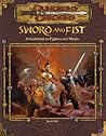 Sword and Fist: A...