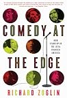 Comedy at the Edge by Richard Zoglin