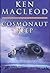 Cosmonaut Keep by Ken MacLeod