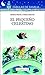 El pequeño celestino (Spanish Edition)
