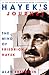 Hayek's Journey: The Mind o...