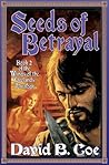 Seeds of Betrayal