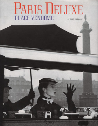 Paris Deluxe: Place Vendome (Hardcover)