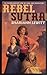 Rebel Sutra