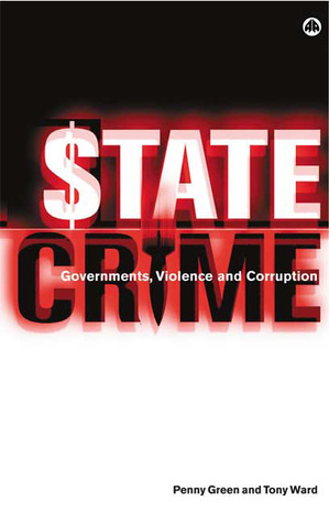 State Crime: Governments, Violence and Corruption (Paperback)