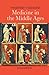 Medicine in the Middle Ages by Ian Dawson