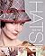 Hats!: Make Classic Hats an...