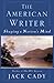 The American Writer: Shapin...