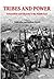 Tribes and Power: Nationalism and Ethnicity in the Middle East