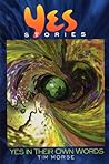 Yes Stories by Tim Morse