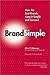 BrandSimple by Allen P. Adamson BrandSimple by Allen P. Adamson