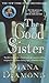 The Good Sister by Diana Diamond