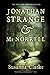 Jonathan Strange & Mr Norrell by Susanna Clarke