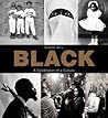 Black: A Celebration of a Culture