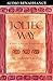 The Toltec Way: A Guide to Personal Transformation