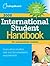 The College Board International Student Handbook 2008