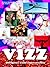 Vizz Outrageous Visual Communication by Judy Shepard