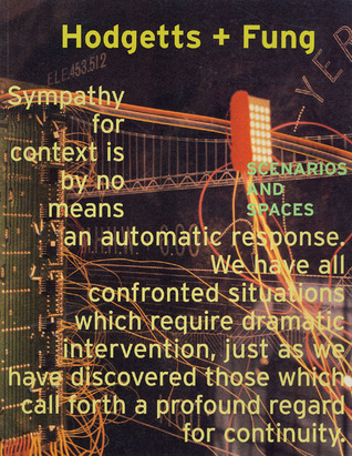 Hodgetts & Fung: Scenarios and Spaces (Paperback)